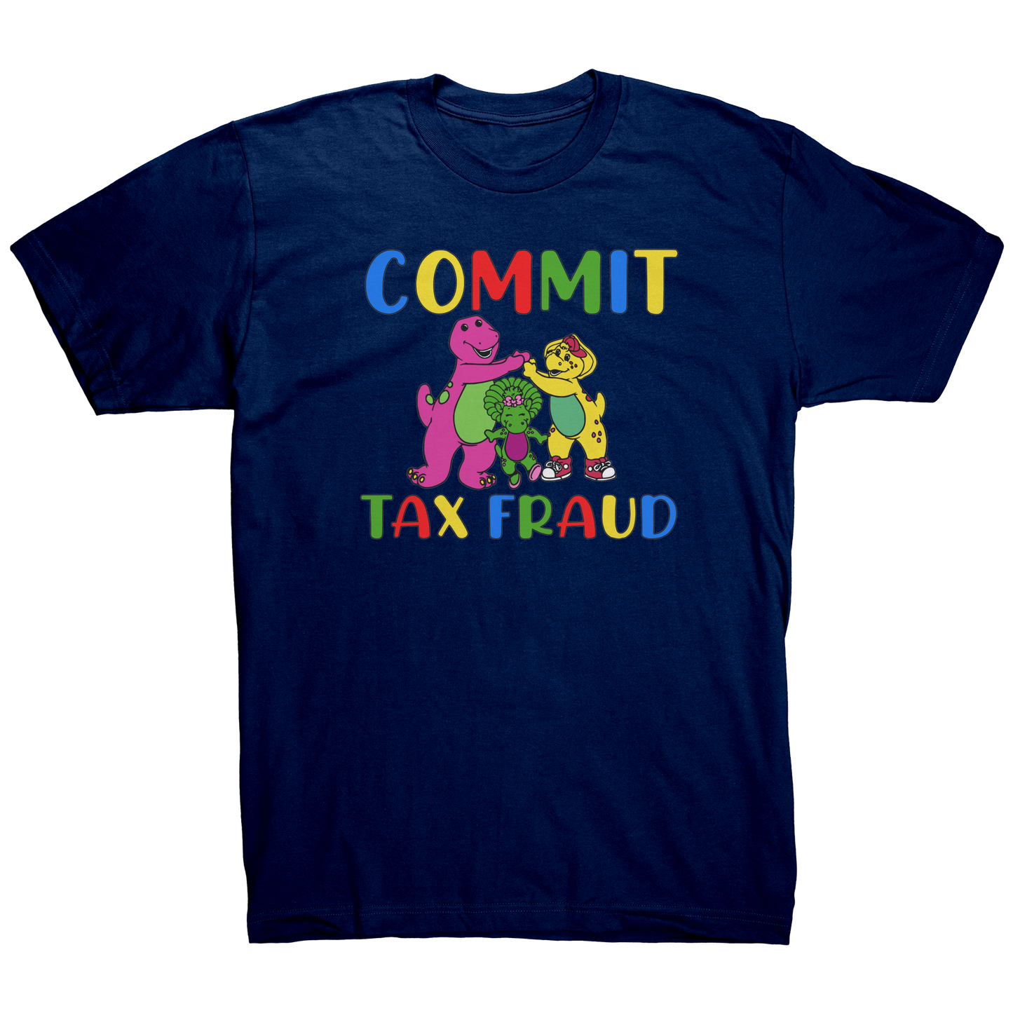 Barney_and_Friends_Commit_Tax_Fraud_-_T-_Navy_Mockup.png_15390451