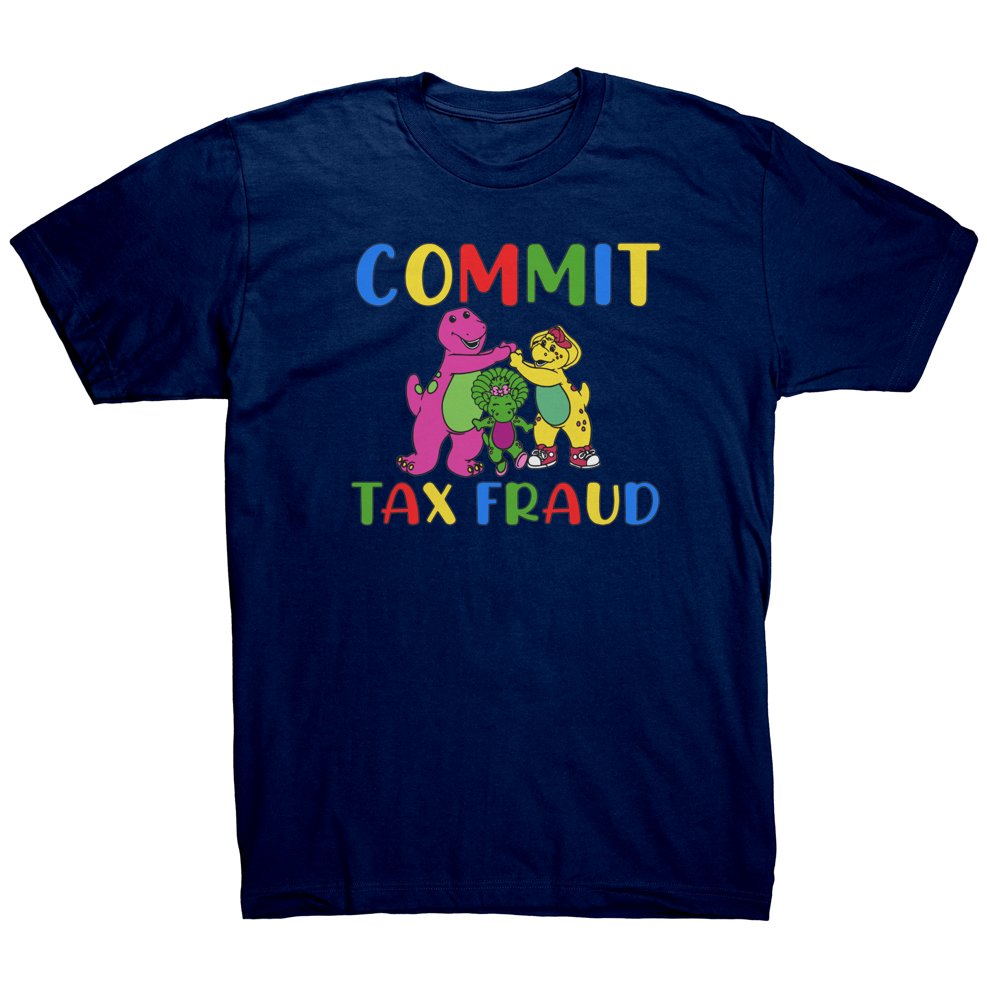 Barney_and_Friends_Commit_Tax_Fraud_-_T-_Navy_Mockup.png_15390451