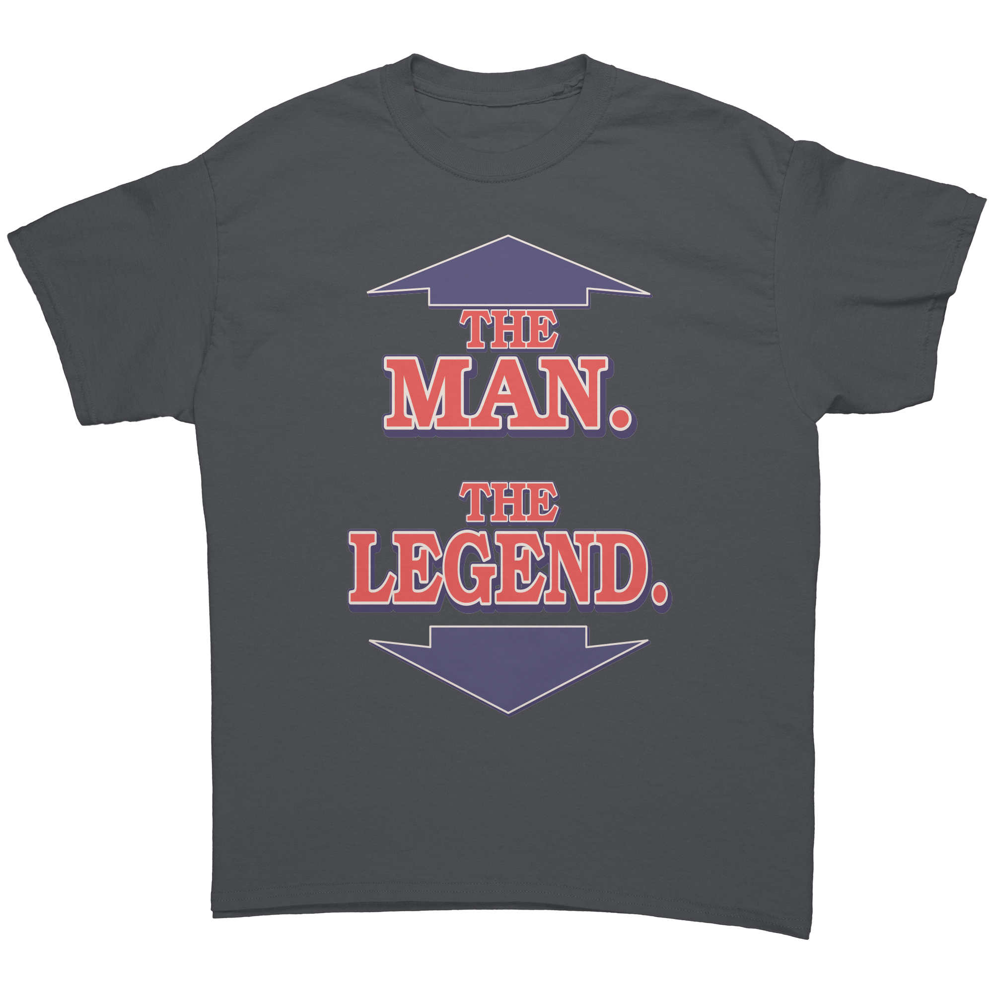 The_Man_The_Legend_-_T-Shirt_Charcoal_Front_Mockup.png_15810723